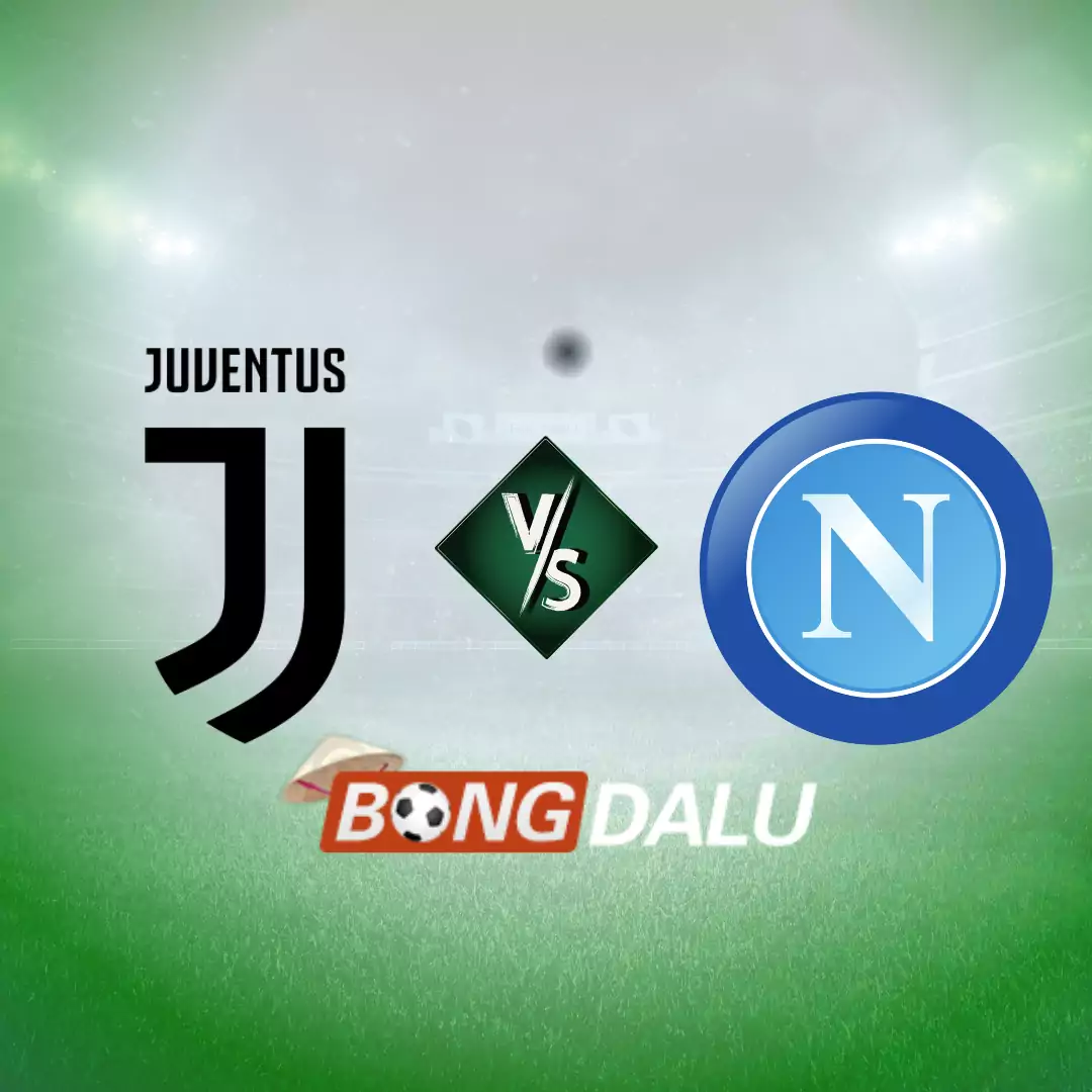 Nhận định bóng đá wap Juventus vs Napoli, ngày 9/12